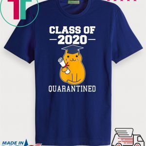 Class Of 2020 Graduation Senior Funny Quarantine Cat T-Shirt