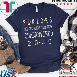 Class Of 2020 Graduation Senior Funny Quarantine - Senior 2020 Shit Getting Real T-Shirt