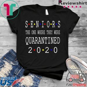 Class Of 2020 Graduation Senior Funny Quarantine - Senior 2020 Shit Getting Real T-Shirt