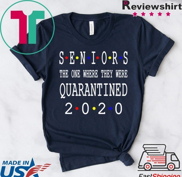 Class Of 2020 Graduation Senior Funny Quarantine Senior 2020 Shit Getting Real Tee Shirt