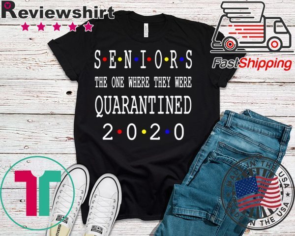 Class Of 2020 Graduation Senior Funny Quarantine Senior 2020 Shit Getting Real Tee Shirt