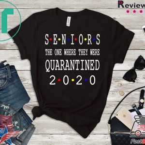 Class Of 2020 Graduation Senior Funny Quarantine -Senior Class of 2020 Shit Is Gettin' Real Graduate Tee Shirt