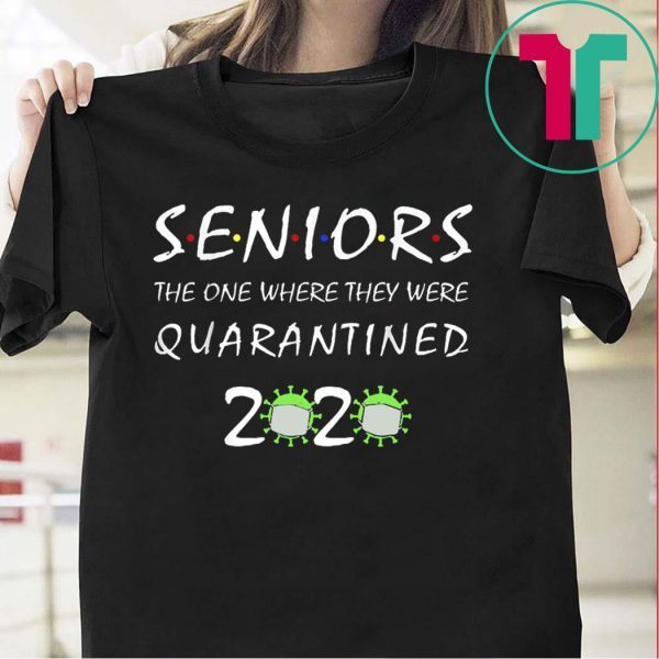 Class Of 2020 Graduation Senior Funny Quarantine T-Shirts