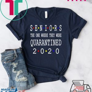 Class Of 2020 Graduation Senior Funny Quarantine T-Shirt - Senior Class of 2020 Shit Is Gettin' Real Shirt