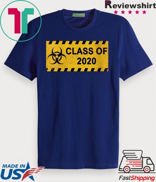 Class Of 2020 Quarantine Virus Distressed Rusted Sign T-Shirt