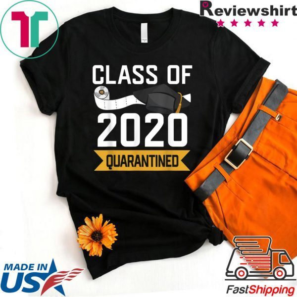 Class Of 2020 Quarantined Graduation T-Shirt