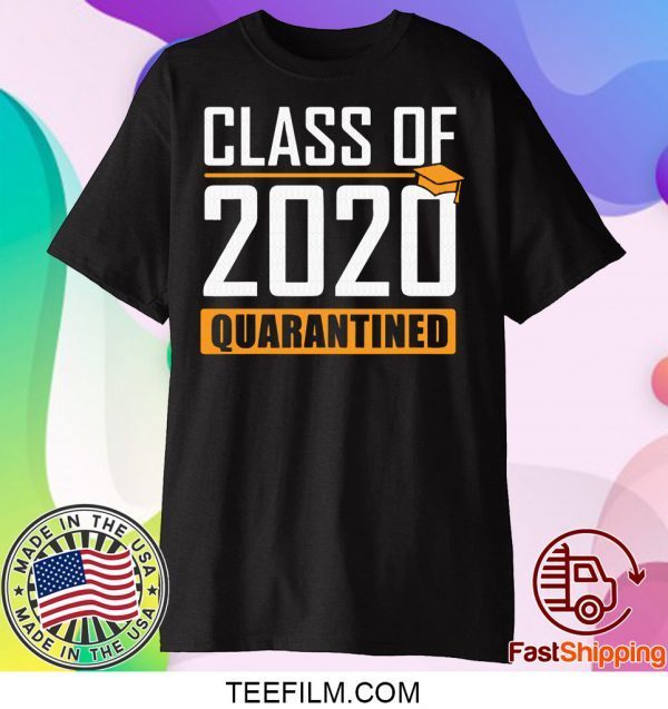 Class of 2020 Quarantine Seniors Flu Virus Quarantine Grad Shirt