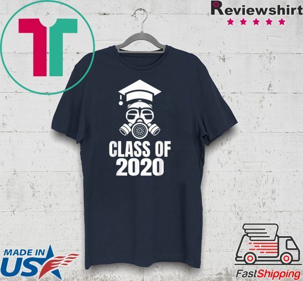 Class of 2020 Quarantine Seniors Gas Mask T-Shirt