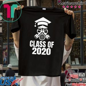 Class of 2020 Quarantine Seniors Gas Mask T-Shirt