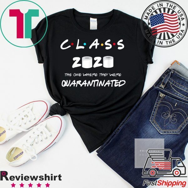 Class of 2020 quarantine Limited T-Shirt