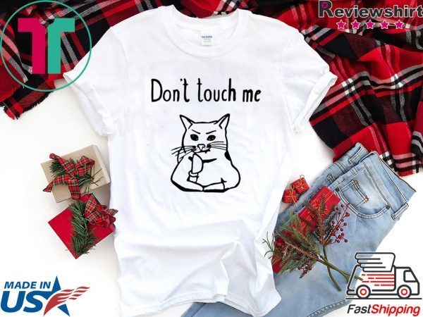 Covid-19 Don’t touch me shirt