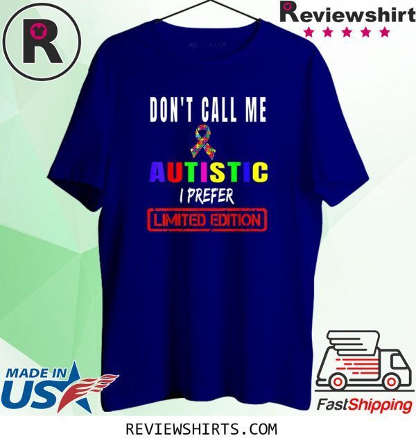 Don't Call Me Special Autism Awareness Puzzle Ribbon Cloth 2020 T-Shirts