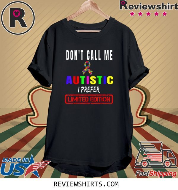 Don't Call Me Special Autism Awareness Puzzle Ribbon Cloth 2020 T-Shirts