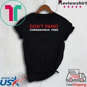 Don't Panic, Coronavirus Free graphic white T-Shirt
