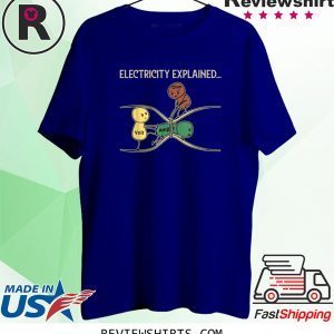 Electricity Explained Funny Ohm Volt Ampe Physics 2020 T-Shirts