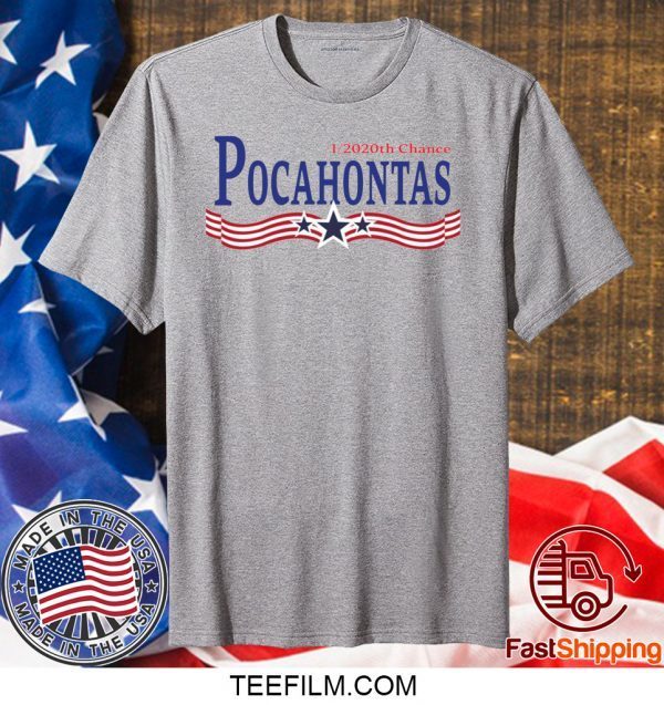 Elizabeth Warren Pocahontas Shirt