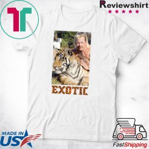 Exotic Joe Tiger King Tee TShirt