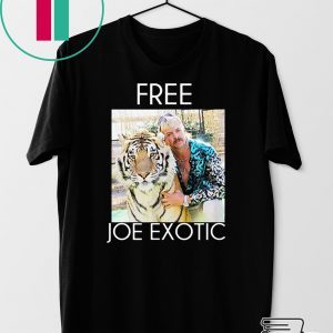 Free Joe Exotic Tiger King Shirt