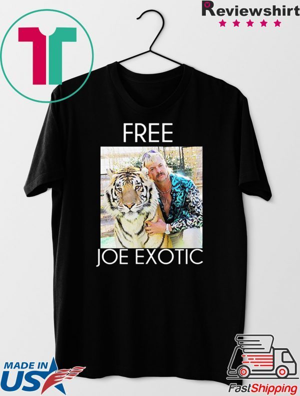 Free Joe Exotic Tiger King Shirt