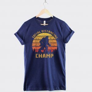 Funny Bigfoot Social Distancing Champ Introvert Antisocial T-Shirt