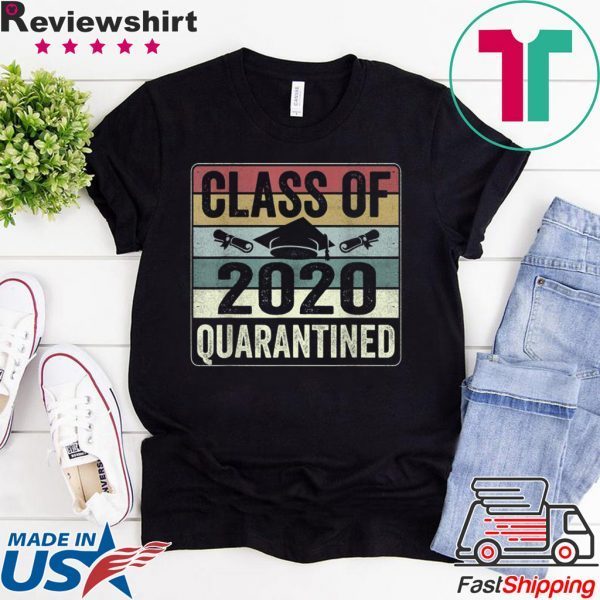 Funny Class Of 2020 Graduating Class In Quarantine Vintage T-Shirt