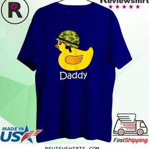 Daddy Duck Soldier Dad Rubber Duck Gifts Fathers Day Tee Shirt