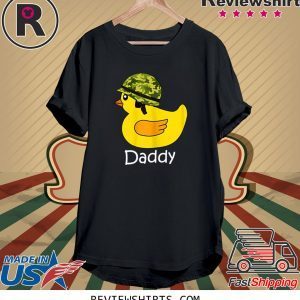 Daddy Duck Soldier Dad Rubber Duck Gifts Fathers Day Tee Shirt