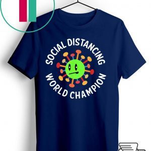 Funny Introvert Virus Social Distancing World Champion T-Shirt