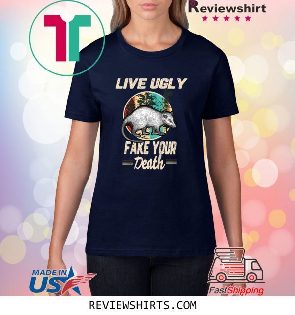 Funny Opossum Tee Shirt Live Ugly Possum Vintage T-Shirts