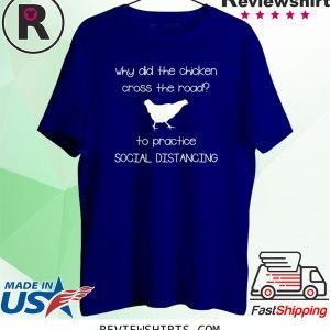 Sarcastic Social Distancing Quarantine Lockdown Joke 2020 T-Shirts