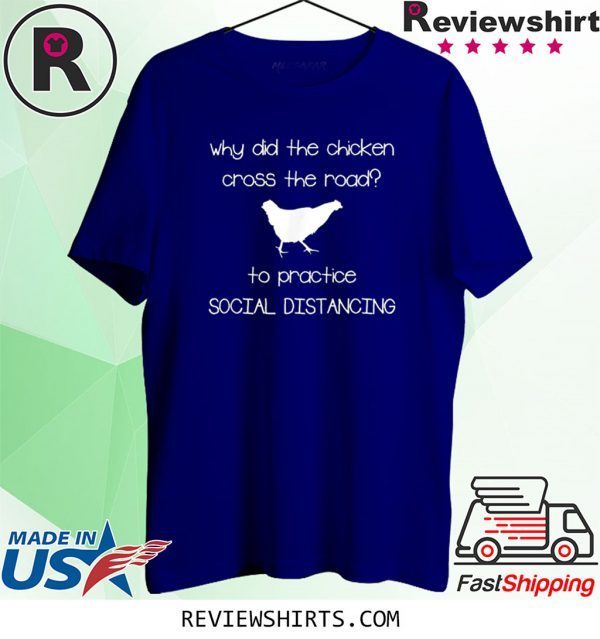 Sarcastic Social Distancing Quarantine Lockdown Joke 2020 T-Shirts