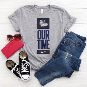 Gonzaga Bulldogs Our Time Shirt