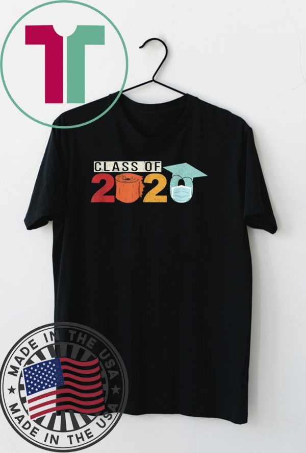 Graduation Class Of 2020 Graduating Students Toilet Paper T-Shirt