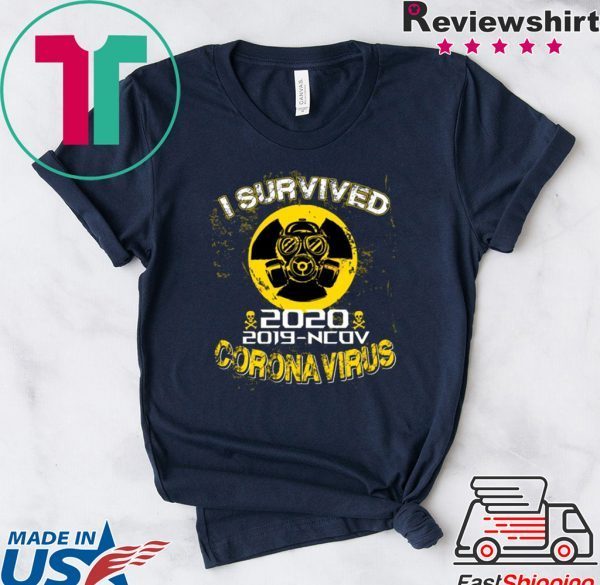 I Survived Corona Virus 2019-ncov 2020 T-Shirt