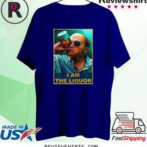 I am The Liquor 2020 T-Shirt