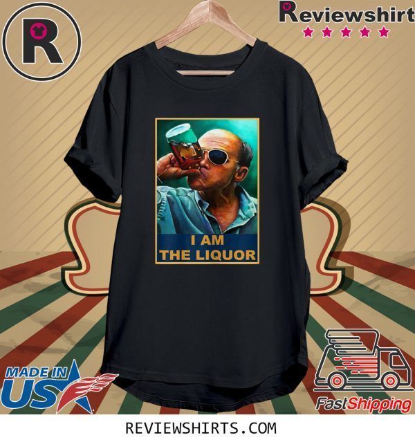 I am The Liquor 2020 T-Shirt