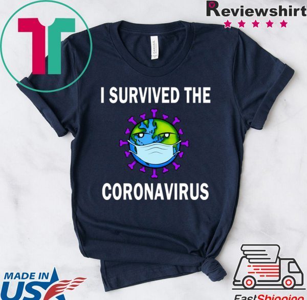 I survived The Coronavirus 2020 T-Shirt