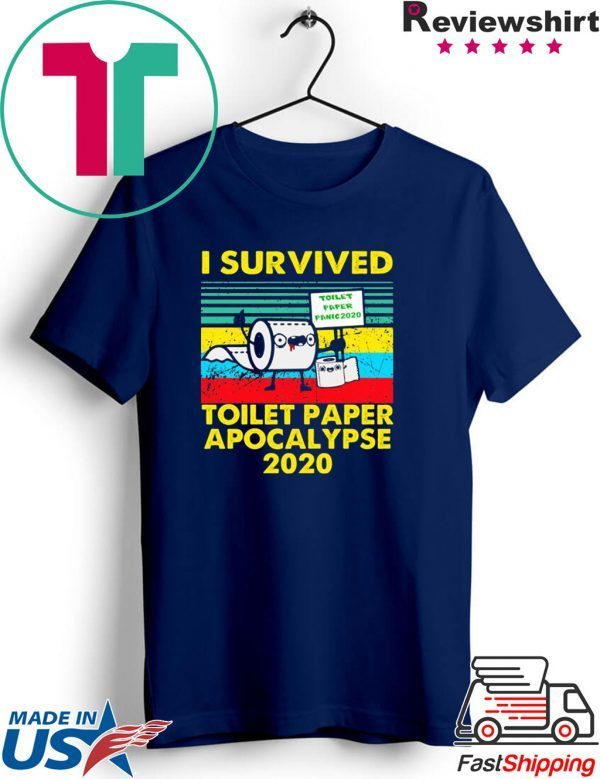 I survived toilet paper apocalypse 2020 shirt