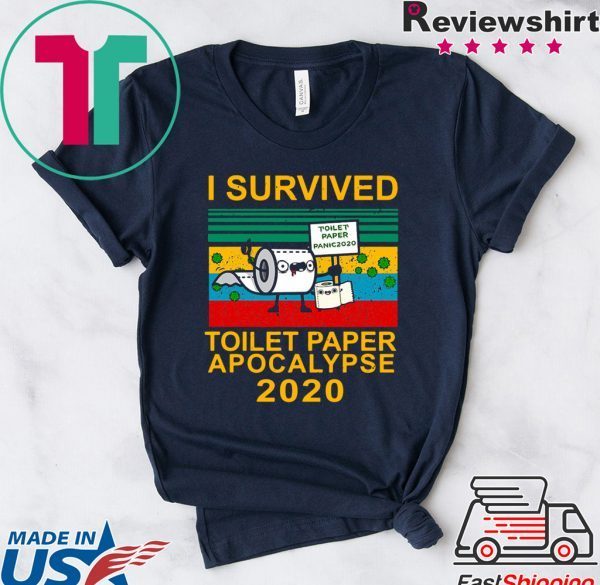 I survived toilet paper apocalypse 2020 vintage shirt