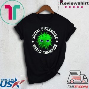 Introvert Virus Social Distancing World Champion Limited T-Shirt