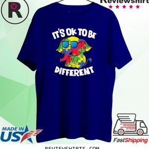 It's Ok To Be Different Autism Awareness Elephant Tee Shirt