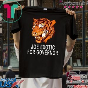 JOE EXOTIC FOR GOVERNOR GIFTS T-Shirt