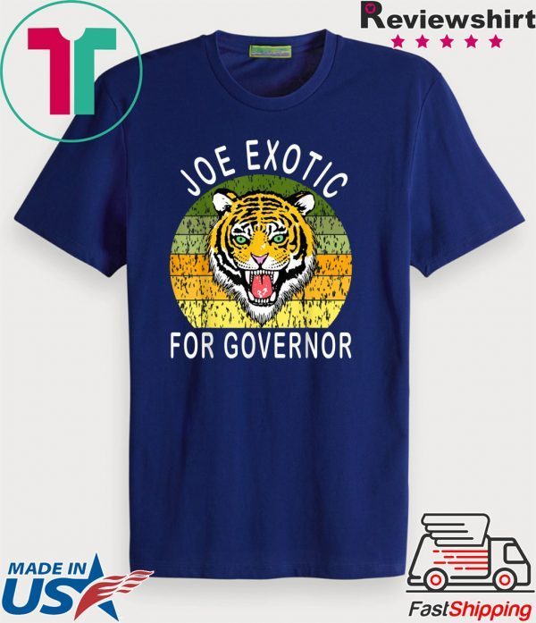JOE EXOTIC FOR GOVERNOR Limited T-Shirts