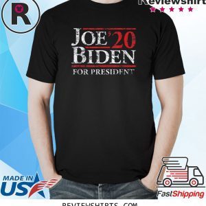 Joe 20 Biden for President 2020 TShirt