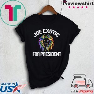 Joe Exotic for President Mens T-Shirt