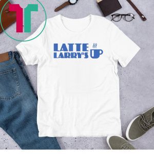 Original Latte Larry Latte Larry's TShirt