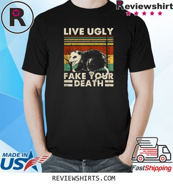 Vintage Live Ugly Fake Your Death Opossum Ugly Cat Funny T-Shirts