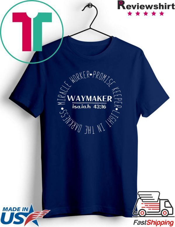 Miracle Worker Promise Keeper Waymaker Shirt