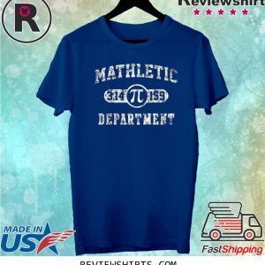 Mathletic Department 3.14159 Pi Day Math Teacher Gift Shirt