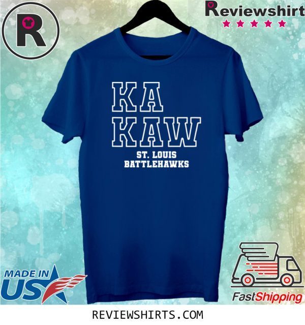 Battlehawks Football Ka Kaw St. Louis Shirt